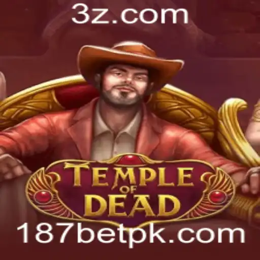 TempleofDead: Descubra as Aventuras e Regras do Jogo com 187bet